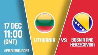 Литва до 18 - Босния и Герцеговина до 18. Обзор матча