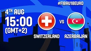 Швейцария до 18 - Азербайджан до 18. Обзор матча