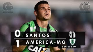 Сантос - Америка Минейро. Обзор матча
