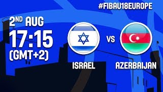 Израиль до 18 - Азербайджан до 18. Обзор матча