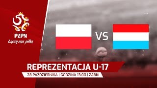Польша до 17 - Люксембург до 17. Обзор матча