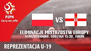 Польша U-19 - Северная Ирландия U-19. Обзор матча