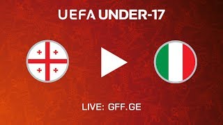 Грузия U-17 - Италия U-17. Обзор матча